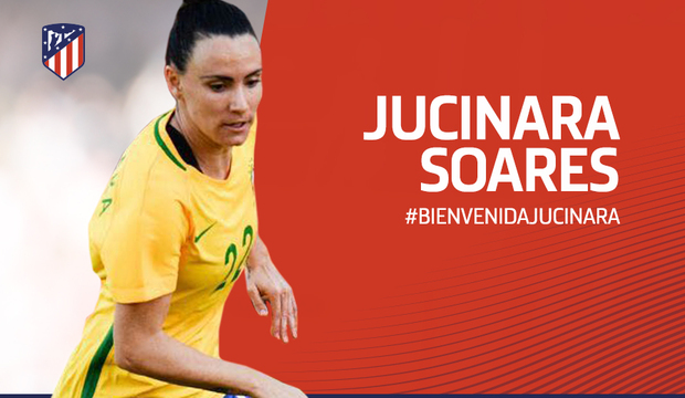 Jucinara Soares ficha por el Atlético Femenino