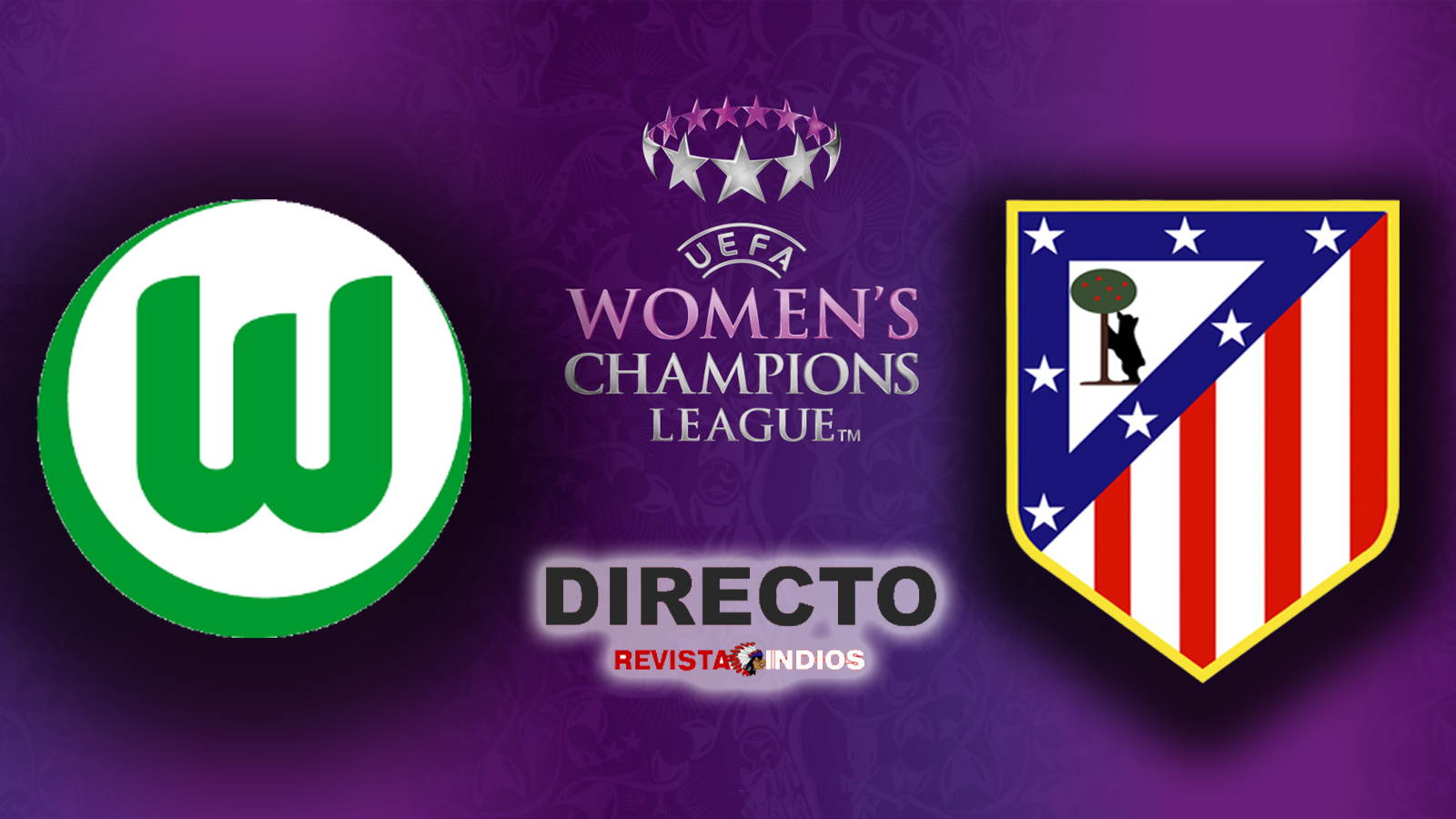 EN DIRECTO: Wolfsburgo vs Atlético de Madrid Femenino