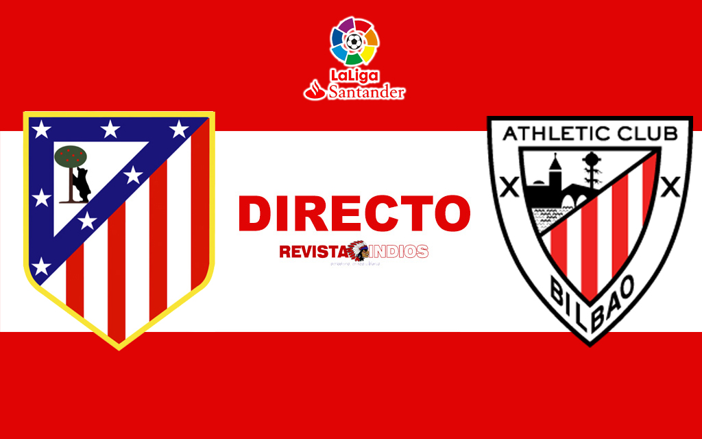 EN DIRECTO: Atlético de Madrid vs Athletic Club